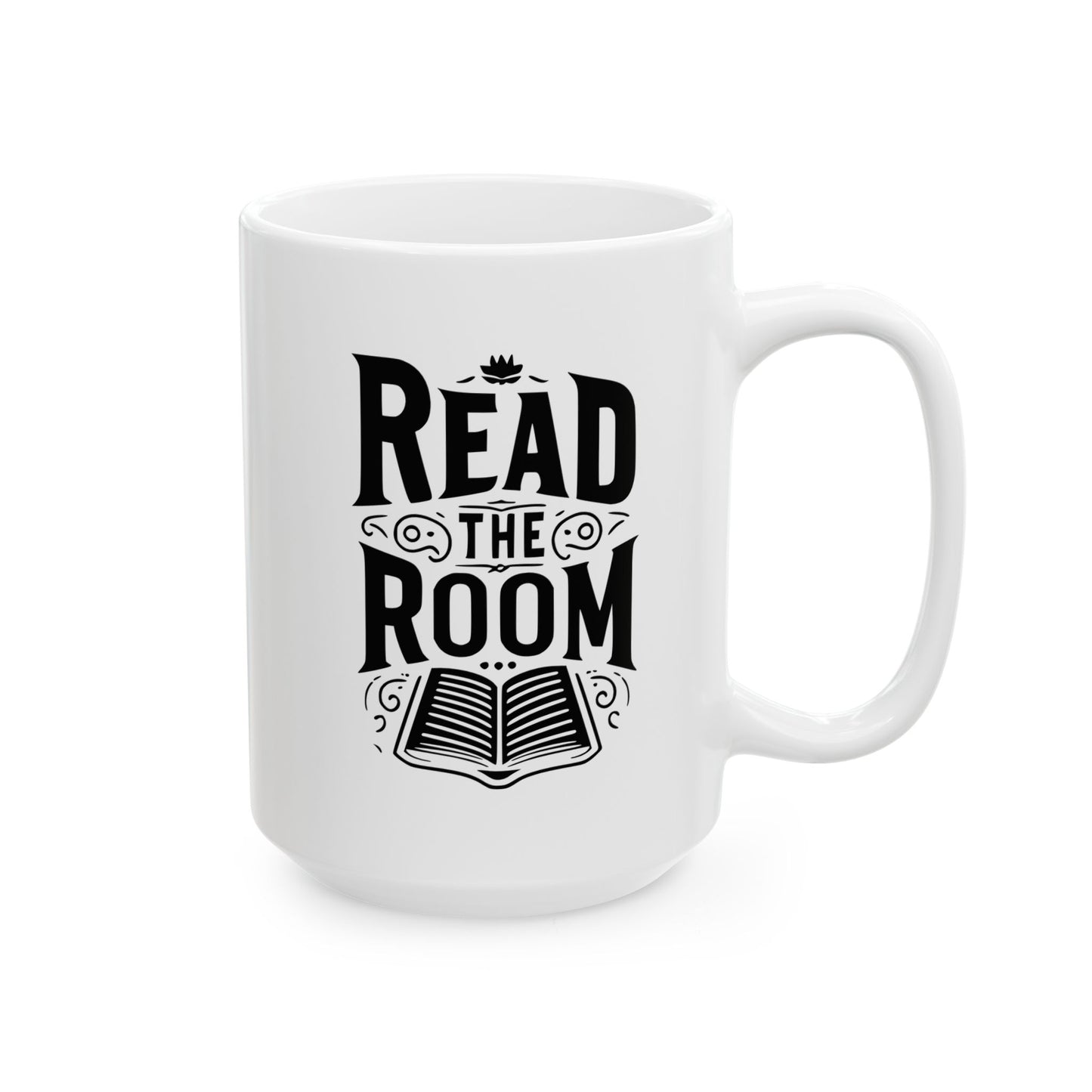Read The Room - Ceramic Mug