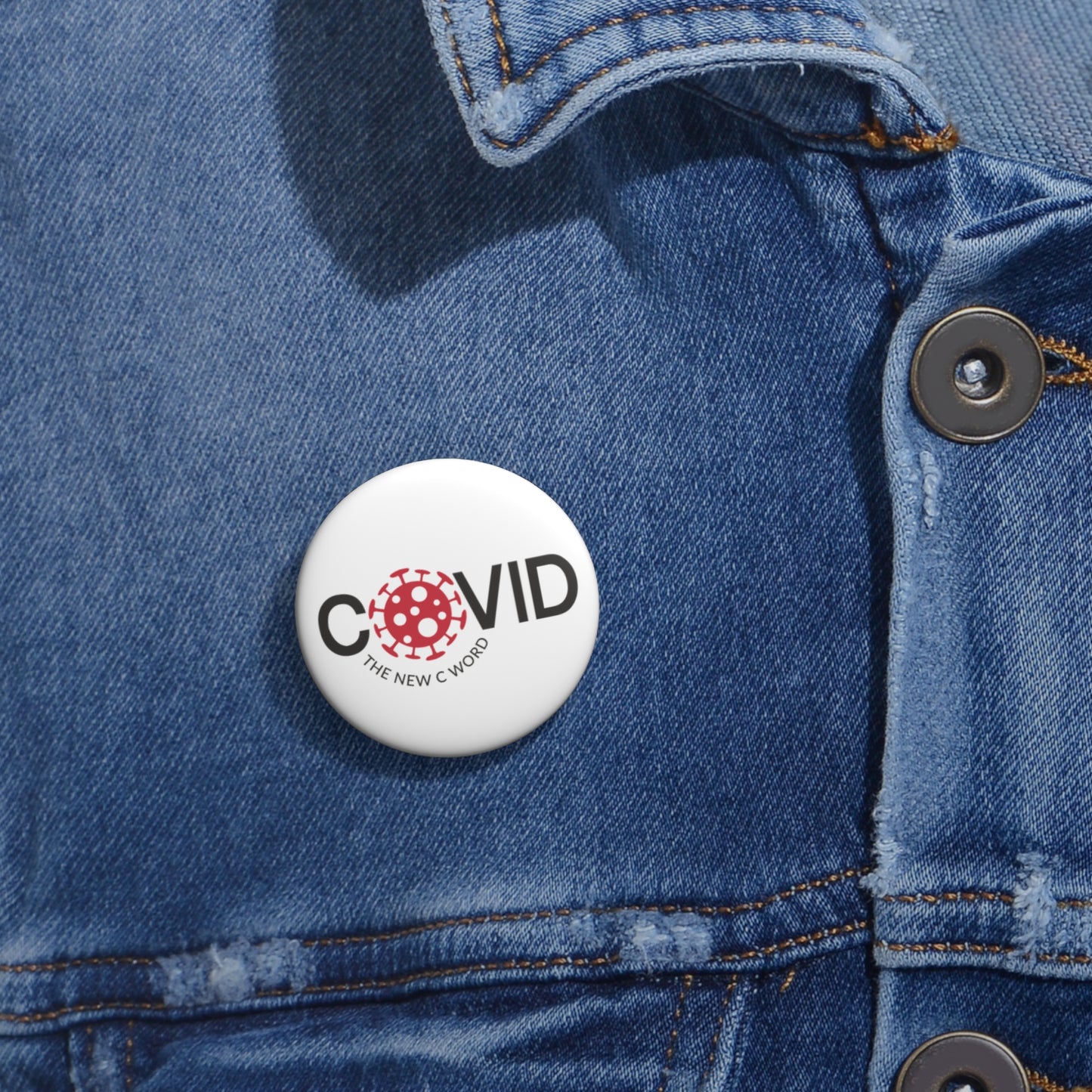 Covid The New C Word - Pin