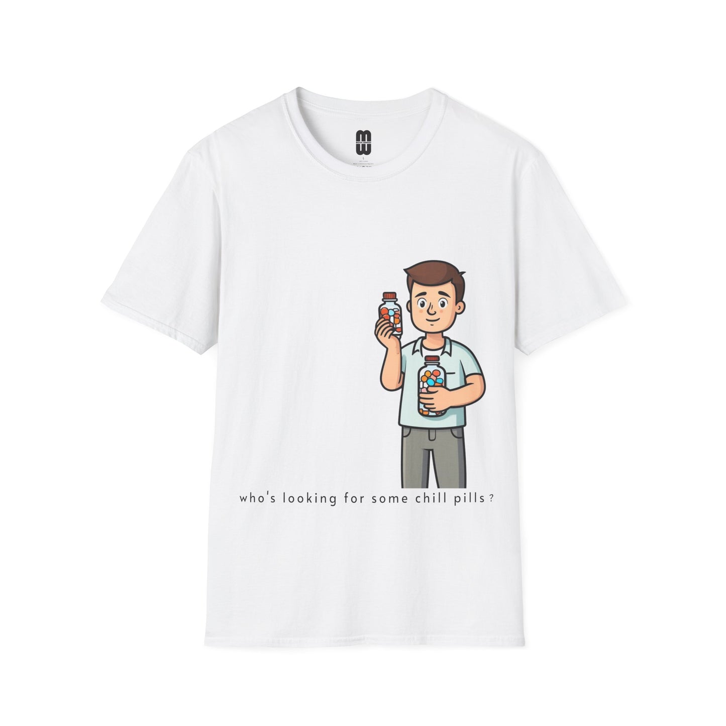 Chill Pills  - Unisex T-Shirt