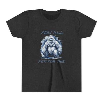 Youth Tee — "You All Yeti For This" Funny Yeti Kids T‑Shirt, Cute Snow Monster Graphic