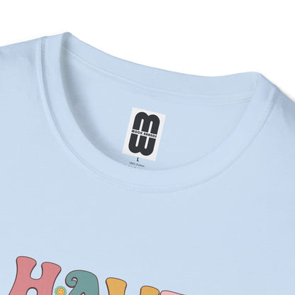 Have The Day You Deserve T Shirt