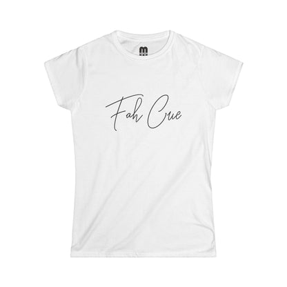 Fah Cue - Women's Tee