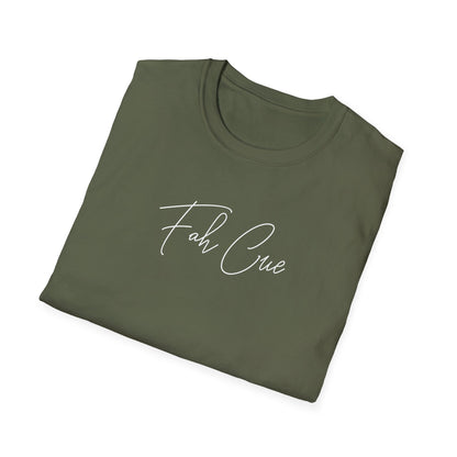 Fah Cue  - Unisex T