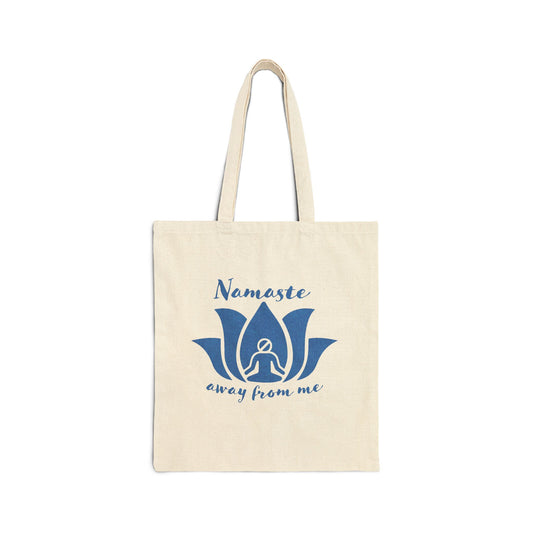 Nameste Away From Me - Tote Bag