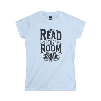 Read The Room Design - Ladies Tee
