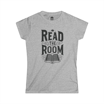 Read The Room Design - Ladies Tee