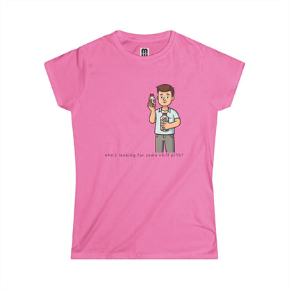 Chill Pills -  Women's T-Shirt