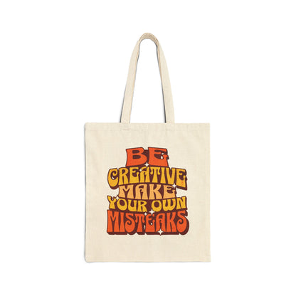 Be Creative Make Your Own Misteaks - Tote Bag