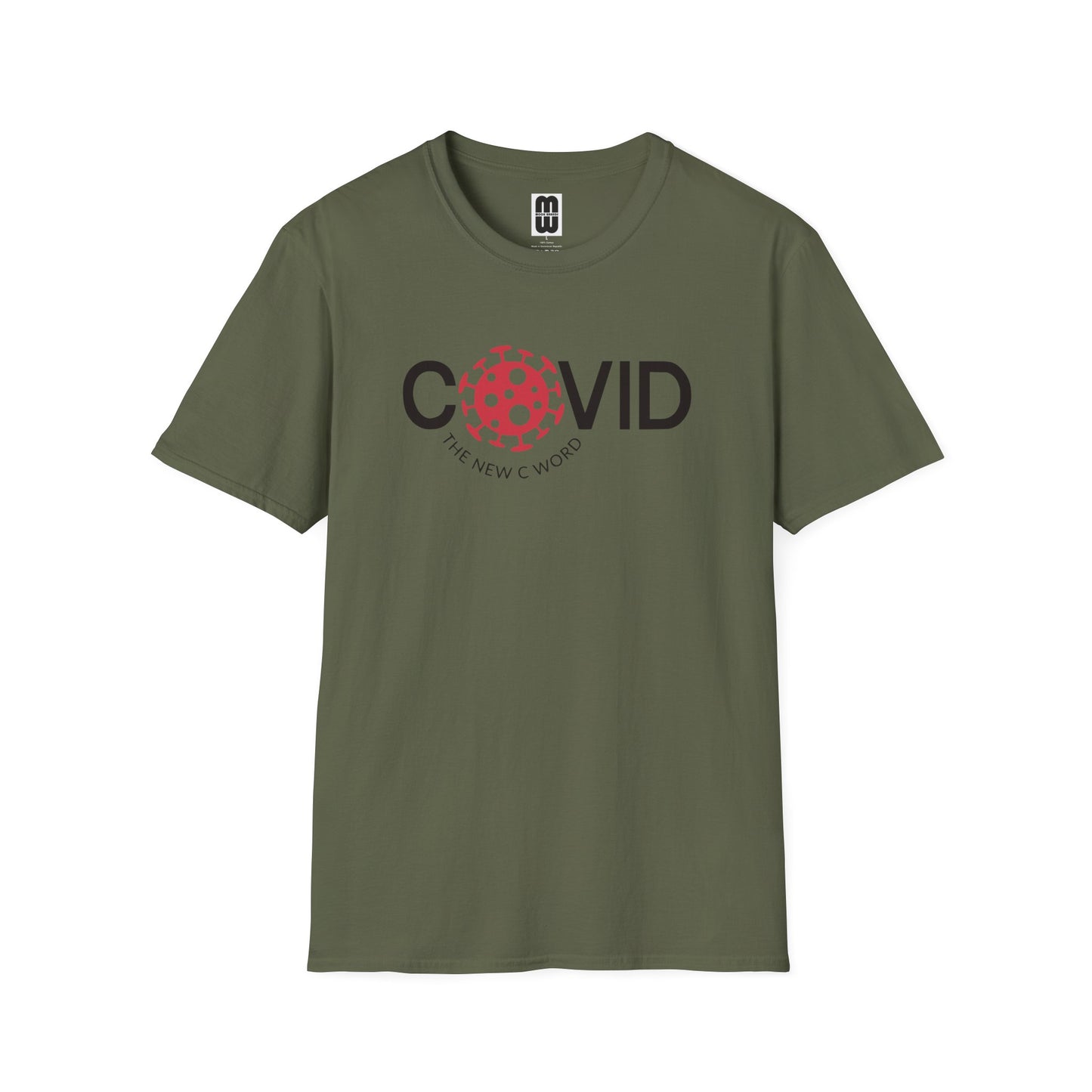 Covid The New C Word  - Unisex T-Shirt