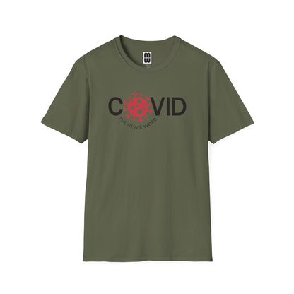 Covid The New C Word  - Unisex T-Shirt