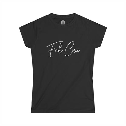 Fah Cue - Women's Tee