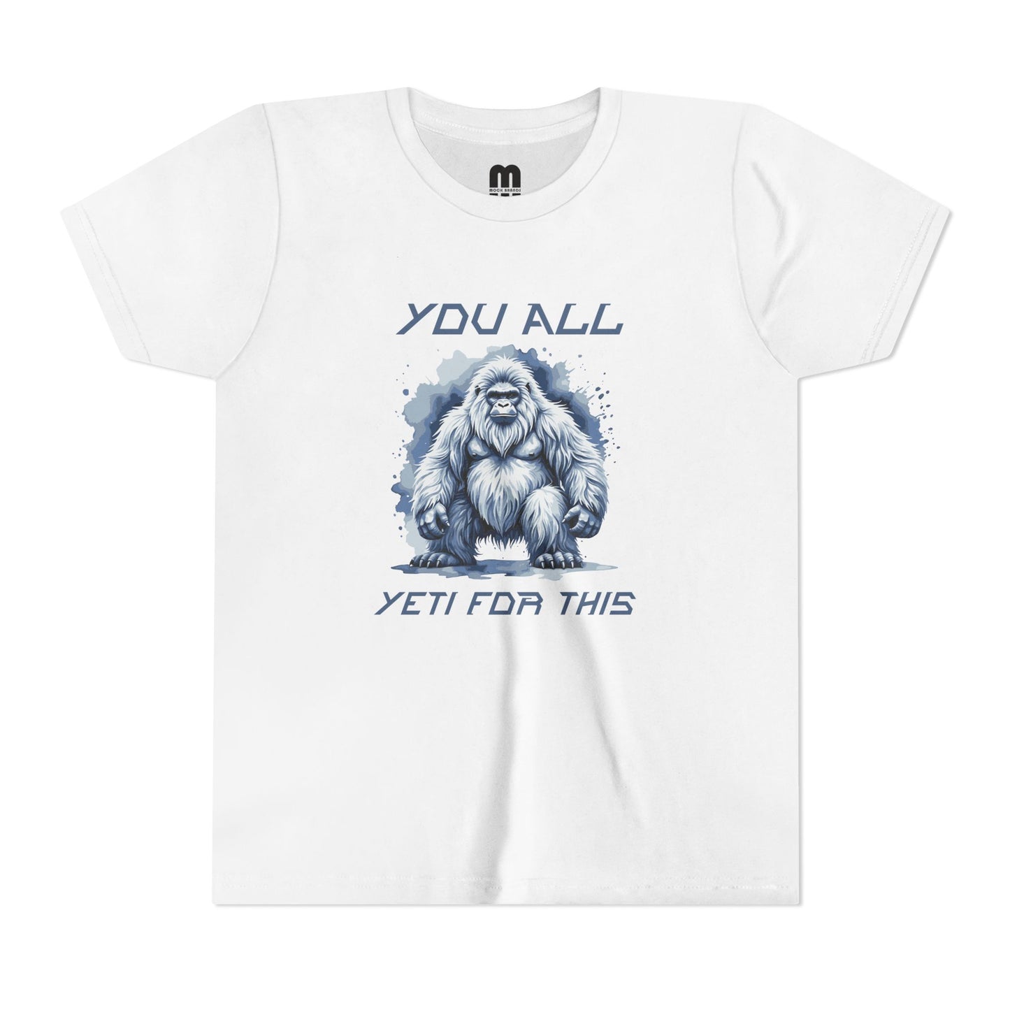 Youth Tee — "You All Yeti For This" Funny Yeti Kids T‑Shirt, Cute Snow Monster Graphic