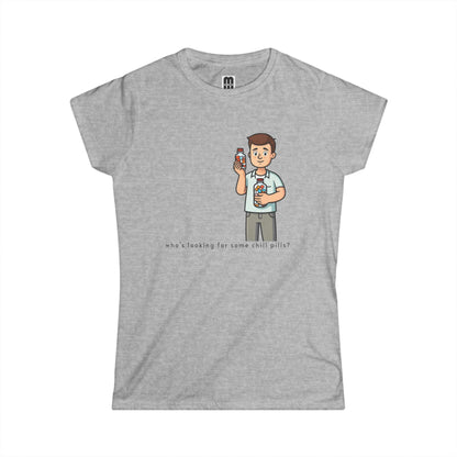 Chill Pills -  Women's T-Shirt