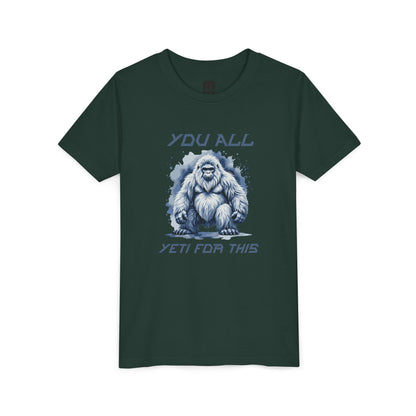 Youth Tee — "You All Yeti For This" Funny Yeti Kids T‑Shirt, Cute Snow Monster Graphic