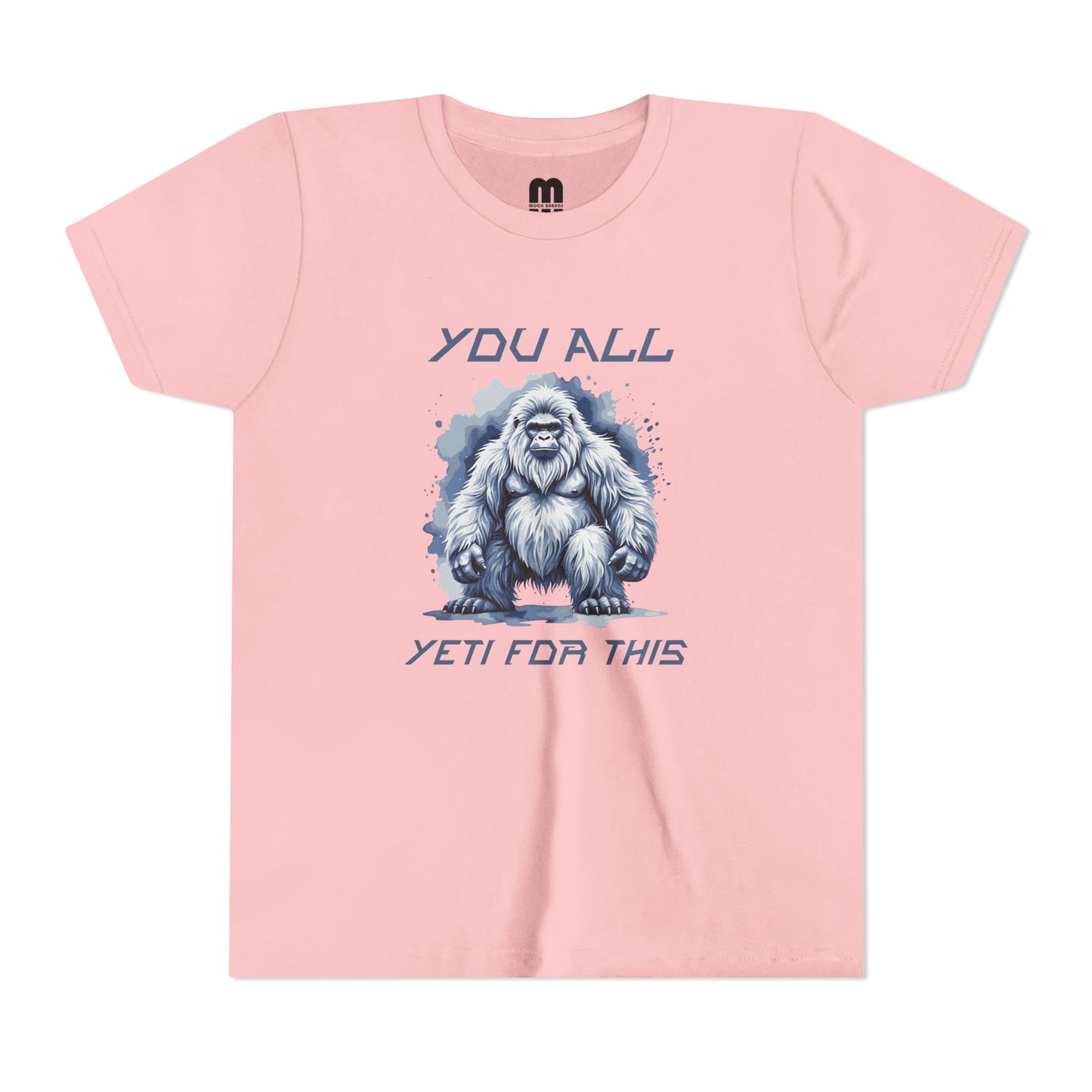 Youth Tee — "You All Yeti For This" Funny Yeti Kids T‑Shirt, Cute Snow Monster Graphic