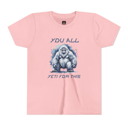 Youth Tee — "You All Yeti For This" Funny Yeti Kids T‑Shirt, Cute Snow Monster Graphic