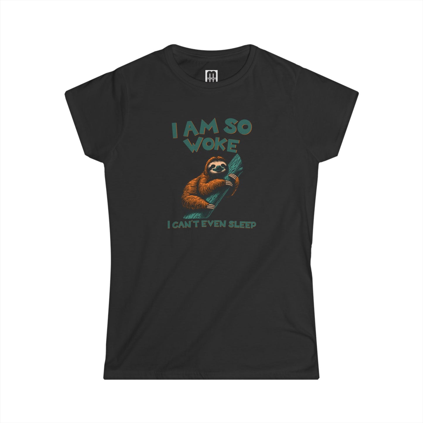 So Woke - Women's T-Shirt