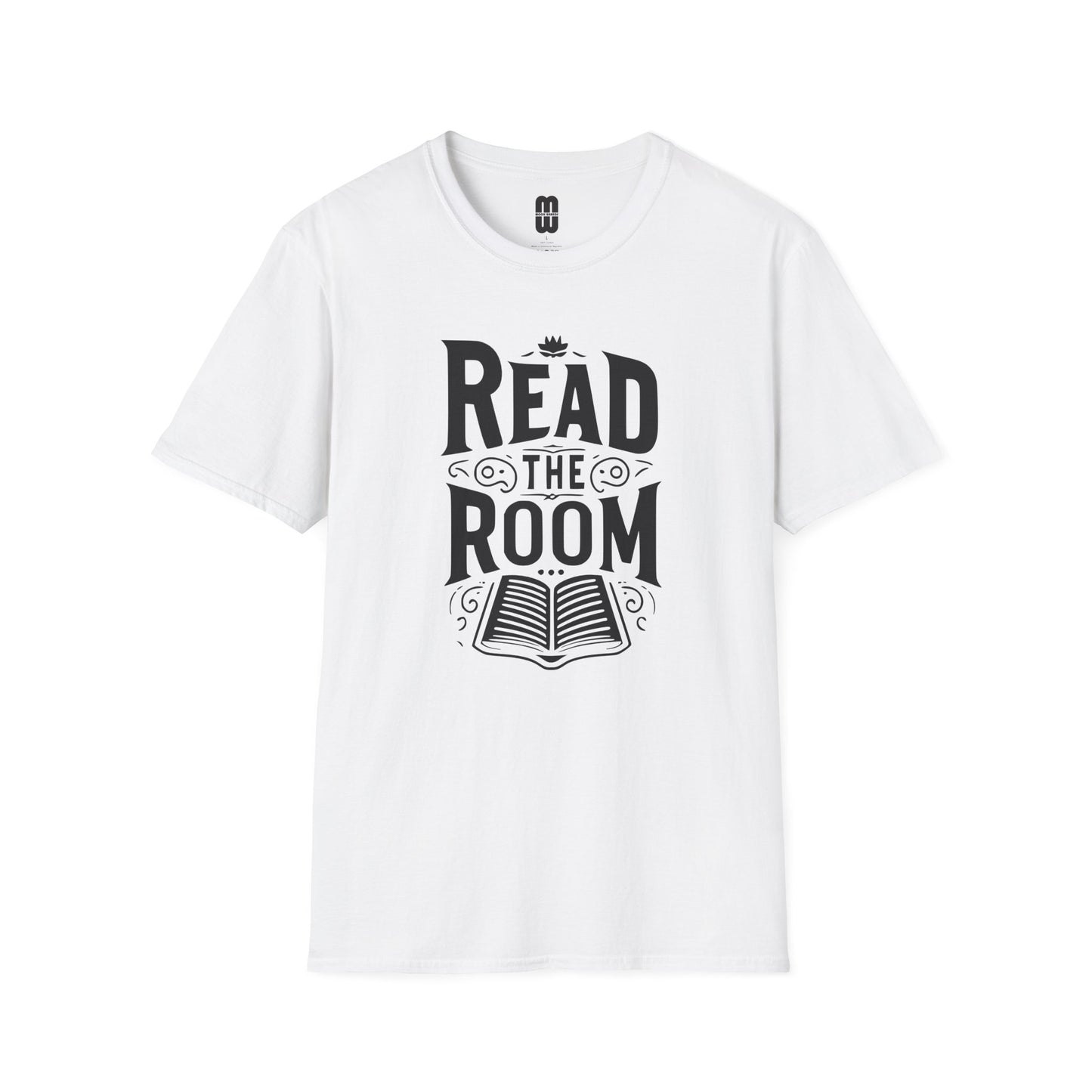 Read The Room  - Unisex T-Shirt