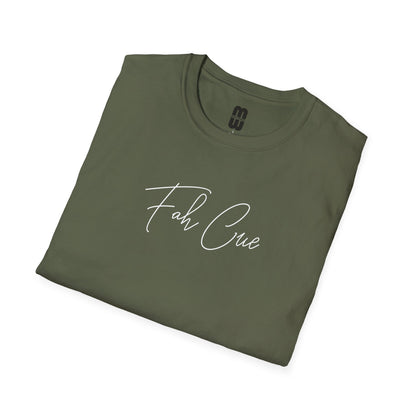 Fah Cue  - Unisex T