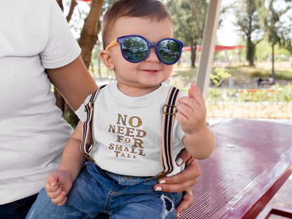 No Need For Small Talk - Toddler T-Shirt