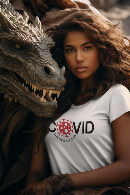 Covid The New C Word - Women's T-Shirt