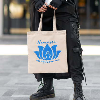 Nameste Away From Me - Tote Bag
